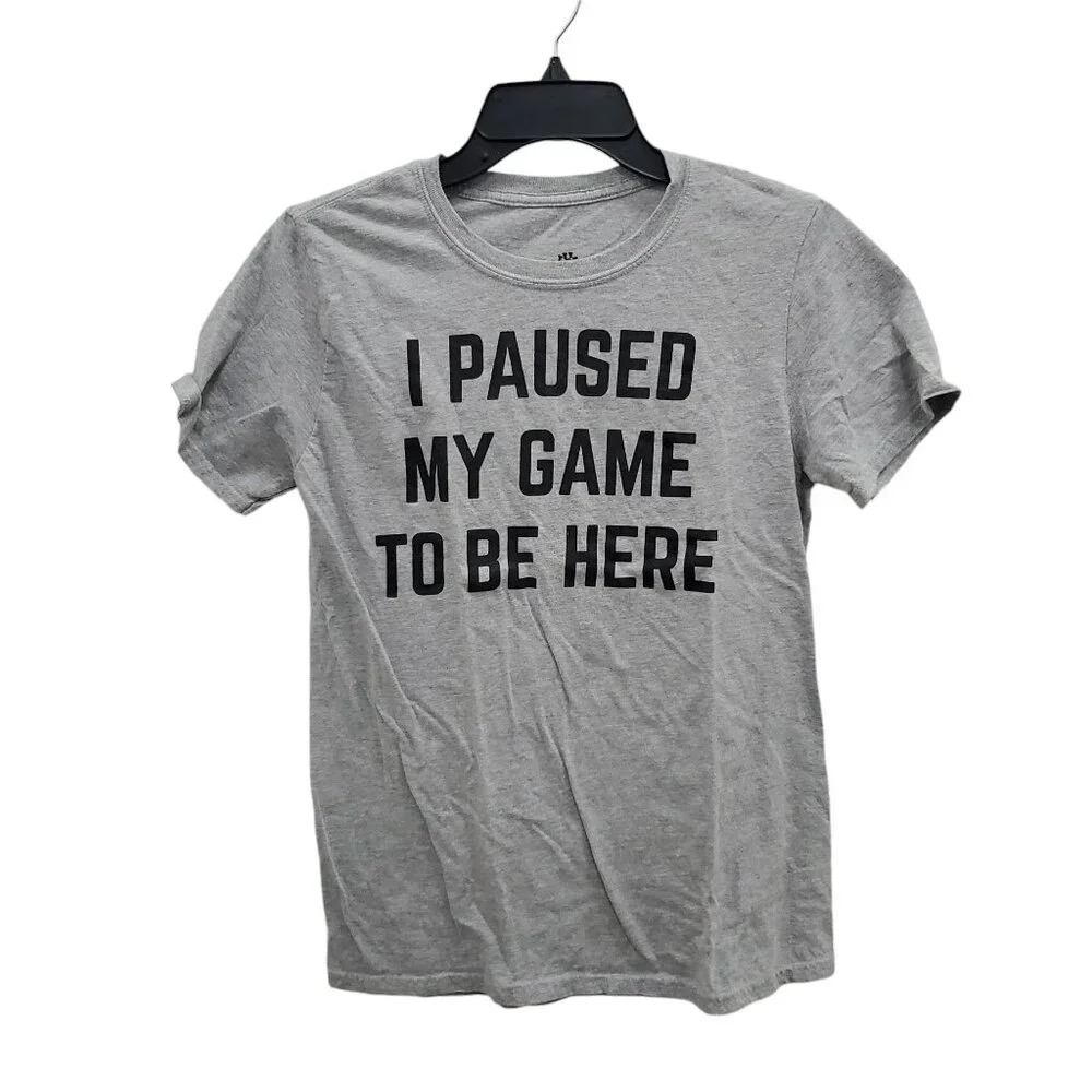 Ann Arbor Shirt Company Gray Paused My Game to Be‎ Here Gamer Humor Tee USA Sz S